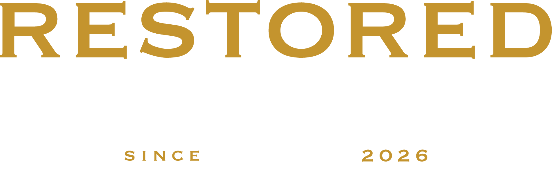 Restored Ventures — Since 2026